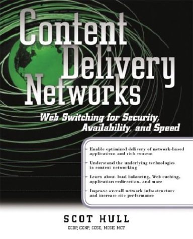 Content Delivery Networks Web Switching for Security, Avaliability and Speed N/A 9780072225464 Front Cover