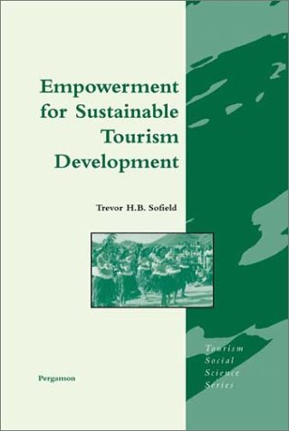 Empowerment for Sustainable Tourism Development   2003 9780080439464 Front Cover