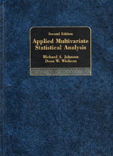 Applied Multivariate Statistical Analysis 2nd 1988 9780130411464 Front Cover