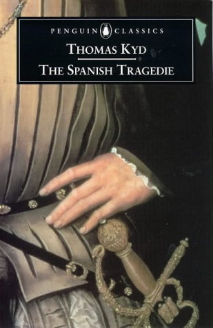 Spanish Tragedies   1998 9780140436464 Front Cover