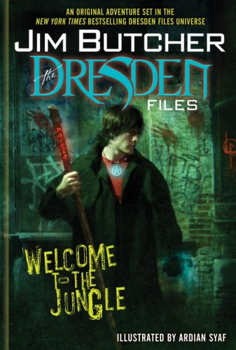 Dresden Files: Welcome to the Jungle   2008 9780345507464 Front Cover