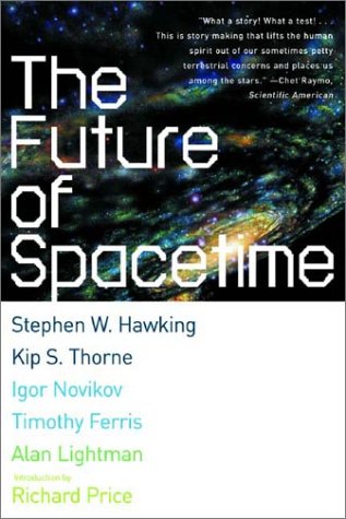 Future of Spacetime  N/A 9780393324464 Front Cover