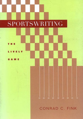 Sportswriting The Lively Game  2001 9780813822464 Front Cover