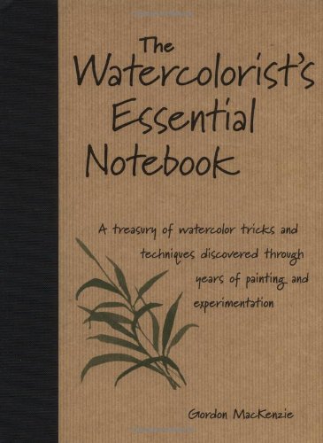 Watercolorist's Essential Notebook   2000 9780891349464 Front Cover