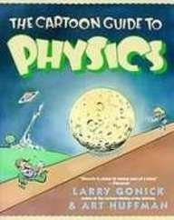Cartoon Guide to Physics:  2008 9781435245464 Front Cover