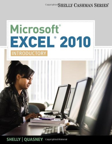 Microsoftï¿½ Excel 2010 Introductory  2011 9781439078464 Front Cover