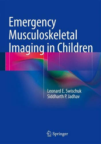 Emergency Musculoskeletal Imaging in Children   2014 9781461477464 Front Cover