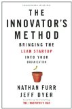 Innovator's Method Bringing the Lean Start-Up into Your Organization  2014 9781625271464 Front Cover