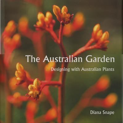 Australian Garden Designing with Australian Plants  2003 9781870673464 Front Cover