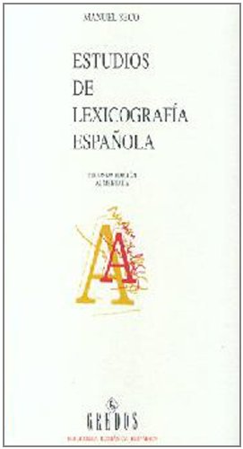 Estudios De Lexicografia Espanola/ Studies of Spanish lexicography:  2003 9788424923464 Front Cover