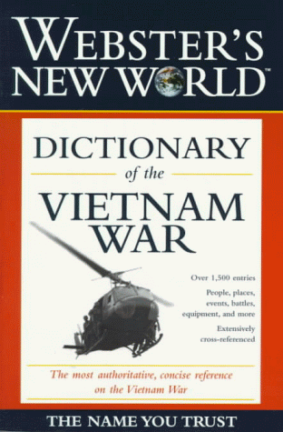 Webster's New World Dictionary of the Vietnam War   1998 9780028627465 Front Cover