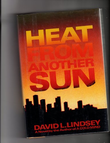 Heat from Another Sun  N/A 9780060153465 Front Cover