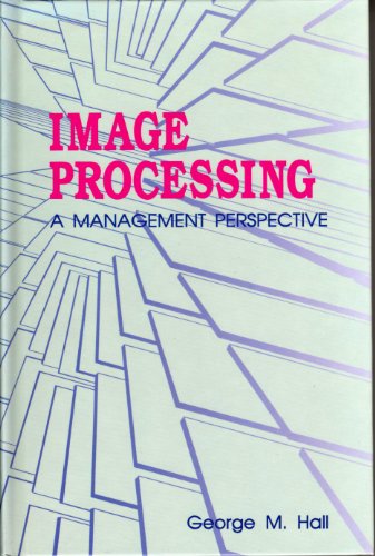 Image Processing Management Perspective  1991 9780071577465 Front Cover