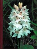 Wild Orchids of Scotland  N/A 9780114942465 Front Cover