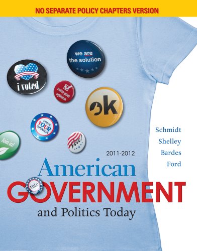 American Government and Politics Today 2011-2012  15th 2012 9780495904465 Front Cover