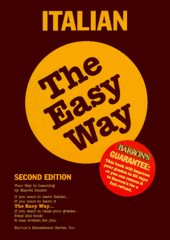 Italian the Easy Way  2nd 1996 9780812091465 Front Cover