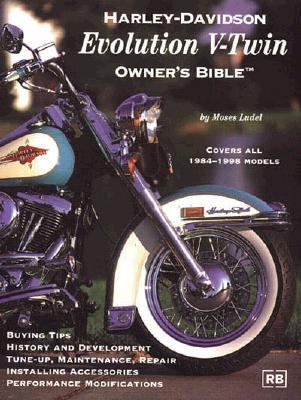Harley-Davidson Evolution V-Twin Owner's Bible  N/A 9780837601465 Front Cover