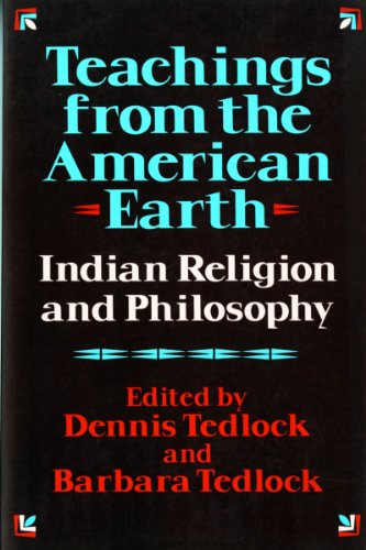 Teachings from the American Earth Indian Religion and Philosophy  1975 (Revised) 9780871401465 Front Cover
