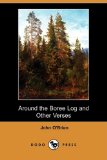 Around the Boree Log and Other Verses  N/A 9781409917465 Front Cover