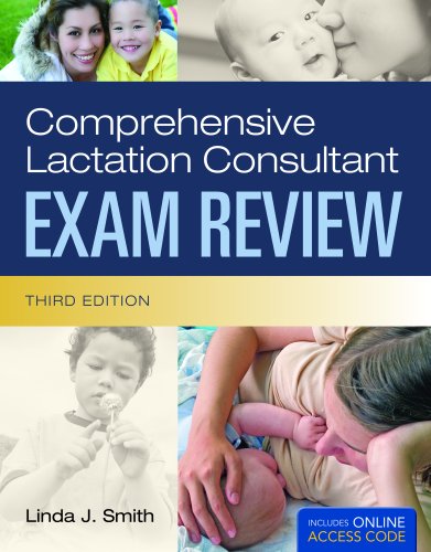 Comprehensive Lactation Consultant Exam Review  3rd 2011 9781449603465 Front Cover