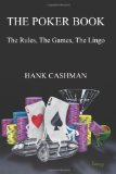 Poker Book The Rules, the Games, the Lingo N/A 9781456306465 Front Cover