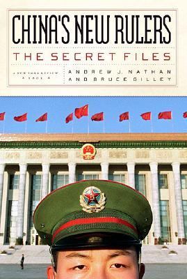 China's New Rulers The Secret Files  2002 9781590170465 Front Cover
