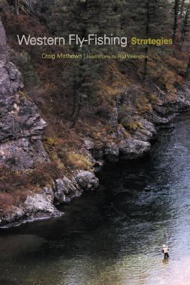Western Fly-Fishing Strategies  N/A 9781592288465 Front Cover