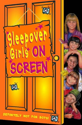 Sleepover Girls on Screen   1999 9780006754466 Front Cover