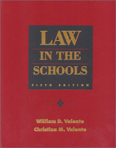 Law in the Schools  5th 2001 9780130305466 Front Cover