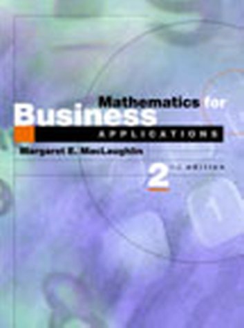 Mathematics for Business Applications  2nd 2001 9780201614466 Front Cover