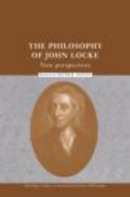 Philosophy of John Locke New Perspectives  2003 9780415314466 Front Cover