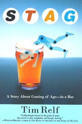 Stag A Story about Coming of Age--in a Bar  2005 9780446695466 Front Cover
