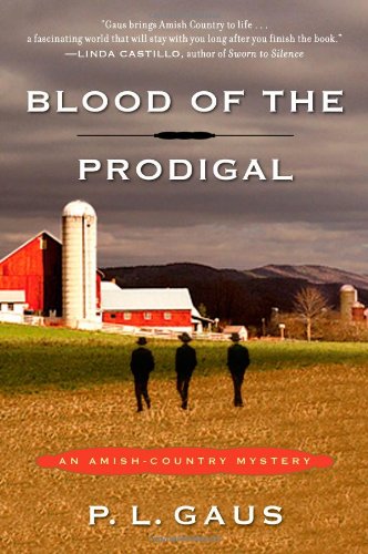 Blood of the Prodigal   2010 9780452296466 Front Cover