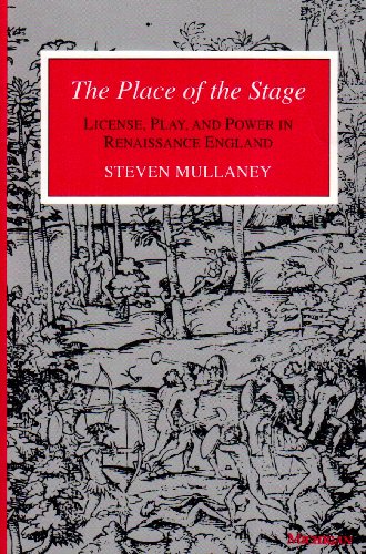 Place of the Stage License, Play, and Power in Renaissance England  1995 9780472083466 Front Cover