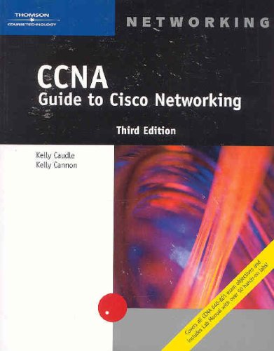 CCNA Guide to Cisco Networking  3rd 2004 (Revised) 9780619213466 Front Cover
