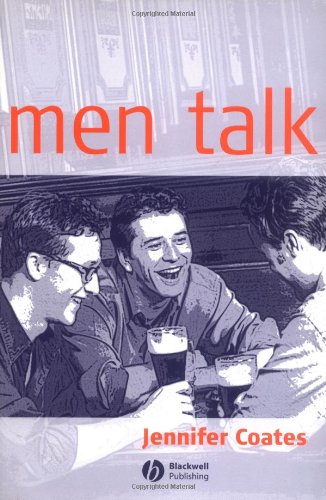 Men Talk Stories in the Making of Masculinities  2003 9780631220466 Front Cover