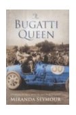The Bugatti Queen N/A 9780743231466 Front Cover