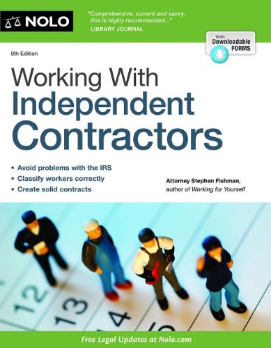 Working with Independent Contractors  8th 2014 9781413320466 Front Cover
