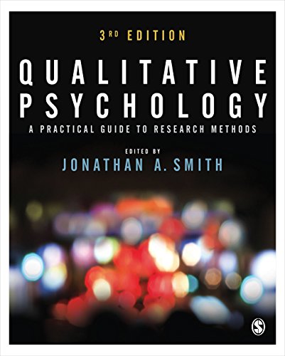 Qualitative Psychology A Practical Guide to Research Methods 3rd 2015 9781446298466 Front Cover
