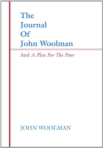Journal of John Woolman and a Plea for the Poor  N/A 9781579101466 Front Cover