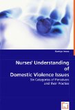 Nurses' Understanding of Domestic Violence Issues:   2008 9783639036466 Front Cover