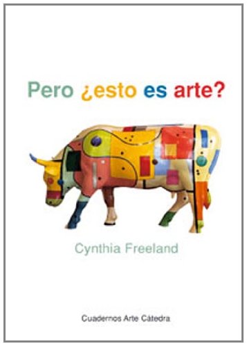 Pero Esto Es Arte / But, Is It Art ?: An Introduction to Art Theory  2006 9788437620466 Front Cover