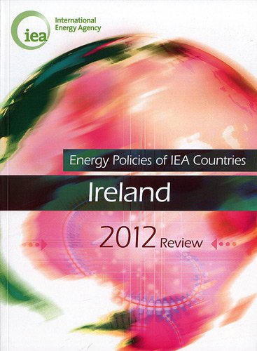 Energy Policies of IEA Countries Ireland 2012  2012 9789264171466 Front Cover