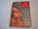 First Messiah : Investigating the Savior Before Jesus N/A 9780060696467 Front Cover