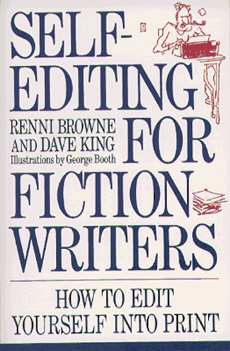 Self-Editing for Fiction Writers  2001 9780062720467 Front Cover