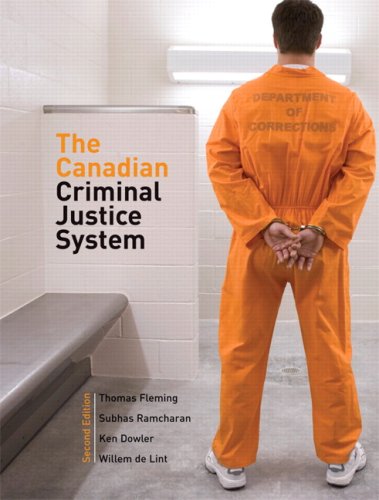 CANADIAN CRIMINAL JUSTICE SYST 2nd 2008 9780131992467 Front Cover