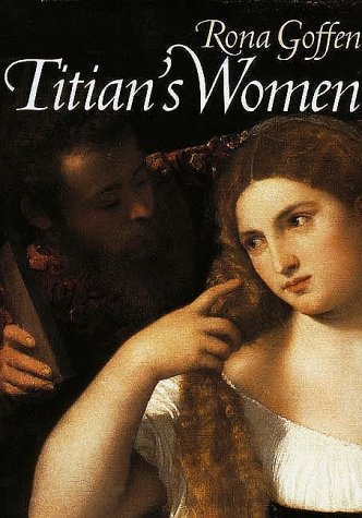 Titian's Women   1997 9780300068467 Front Cover