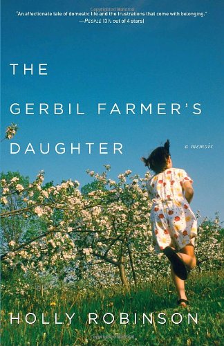 Gerbil Farmer's Daughter A Memoir N/A 9780307337467 Front Cover