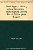 Thinking and Writing about Literature and Thinking and Writing about Philosophy 2e and I-claim  N/A 9780312456467 Front Cover