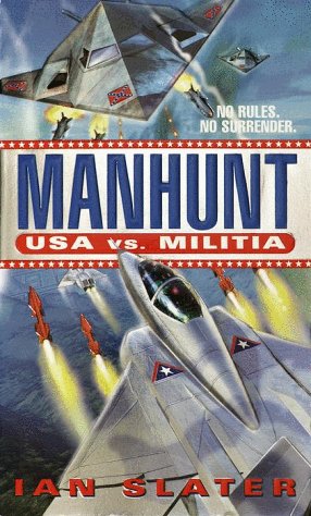 Manhunt USA Vs. Militia N/A 9780449150467 Front Cover